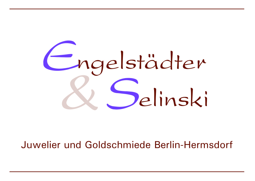 Engelstädter & Selinski – Juwelier und Goldschmiede Berlin